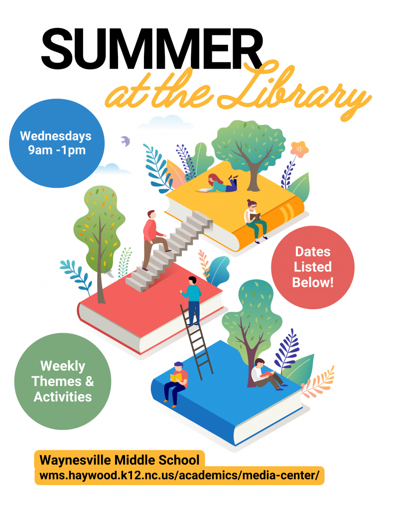 summer at the library; wednesdays from 9-1; dates listed below; weekly themes and activities