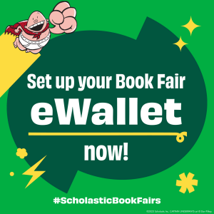 green flyer with text "set up your book fair ewallet now"